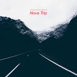 Nova Trip-CarolinaBlue & MisterSmallz Remix