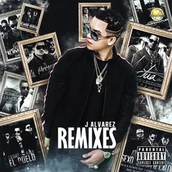 J Alvarez (Remixes)