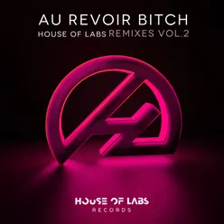 Au Revoir Bitch-Victor Nillo Club Mix