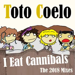 I Eat Cannibals - The 2018 Mixes