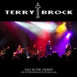 Face in the Crowd - Live at Frontiers Rock Festival 2016