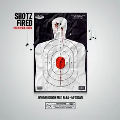 Shotz Fired