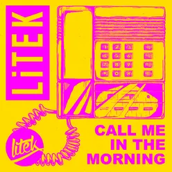 Call Me In The Morning