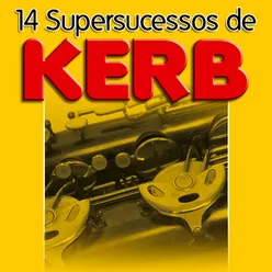 14 Supersucessos de Kerb