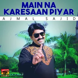 Main Na Karesaan Piyar - Single