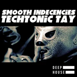 Smooth Indecencies-Spin Worx Deeper Mix