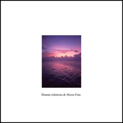 Human relations and Stress Free - Single