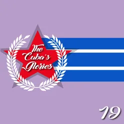 The Cuba's Glories, Vol. 19