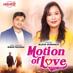 Motion of Love