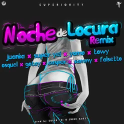 Noche de Locura-Remix