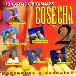 Cosecha, Vol. 2: 13 Exitos Originales Bachata & Merengues