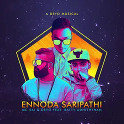 Ennoda Saripathi - Single