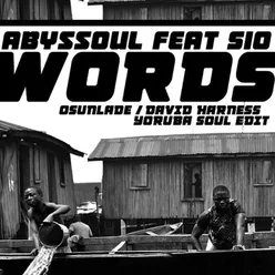 Words-Osunlade / David Harness Yoruba Soul Edit