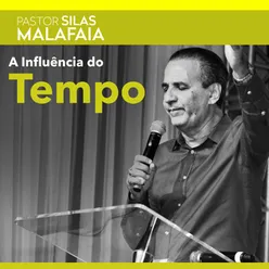 A Influência do Tempo, Pt. 4