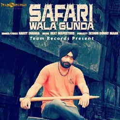 Safari Wala Gunda - Single
