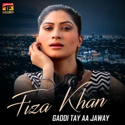 Gaddi Tay Aa Jaway - Single