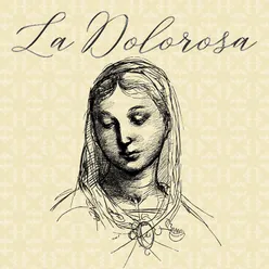 La Dolorosa