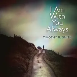 I Am with You Always