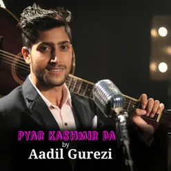 Pyar Kashmir Da - Single