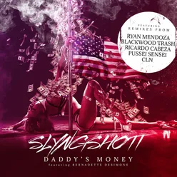 Daddy's Money-C L N Remix