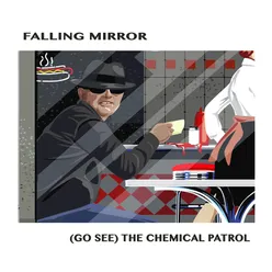 (Go See) The Chemical Patrol