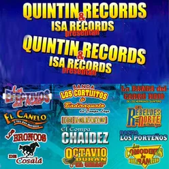 Quintin Records & Isa Records Presentan
