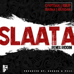 Slaata Riddim