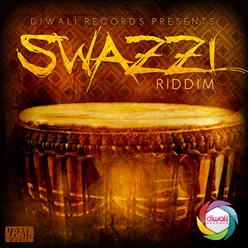 Swazzi Riddim