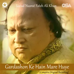Gardashon Ke Hain Mare Huye-Complete Original Version