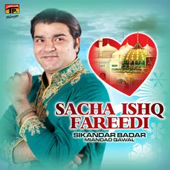 Sacha Ishq Fareedi