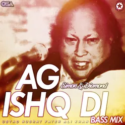 Ag Ishq Di-Bass Mix