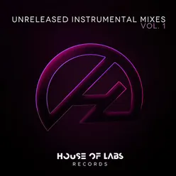 Unreleased Instrumental Mixes Vol.1