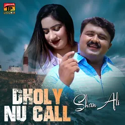 Dholy Nu Call