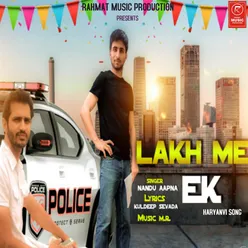 Lakh Me Ek - Single