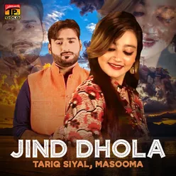 Jind Dhola - Single