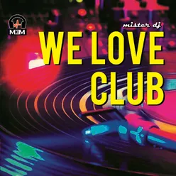 We Love Club