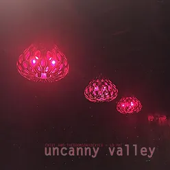 Uncanny Valley