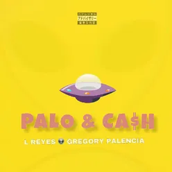 Palo & Cash