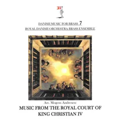 MUSIC FROM THE ROYAL COURT OF KING CHRISTIAN IV