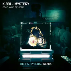 Mystery - The Partysquad Remix