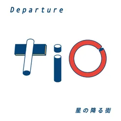 Departure / Hoshi No Furu Machi