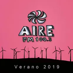 Aire Fm 100.3 Verano 2019