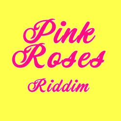 Pink Roses Riddim Instrumental-Original