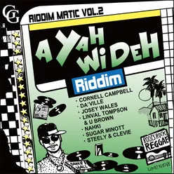 Riddim Matic Vol. 2-A Yah Wi Deh Riddim