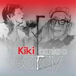 Kiki canta a Garay