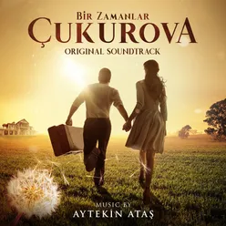 Bir Zamanlar Çukurova-Main Title