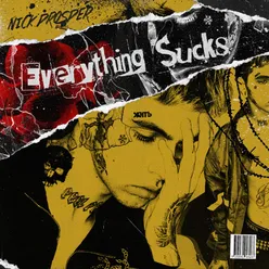 Everything Sucks