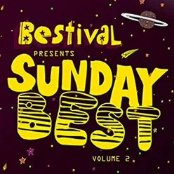 Bestival Presents Sunday Best Vol 2