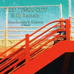 Henderson's Groove-Deep Tenor City's Inspirational Mix