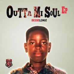 Outta Mi Soul - EP